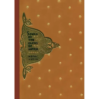 Songs of the Glens of Antrim