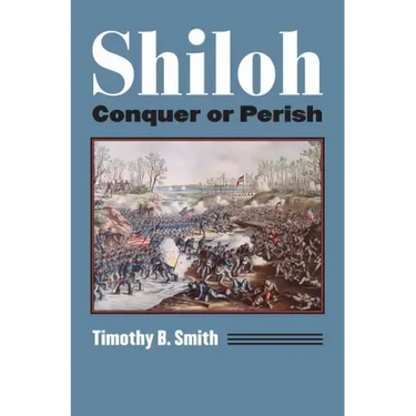 Shiloh: Conquer or Perish
