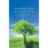 Abounding Health Naturally