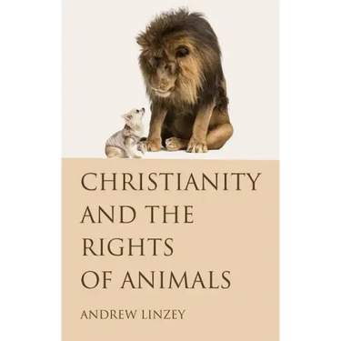 Christianity and the Rights of Animals