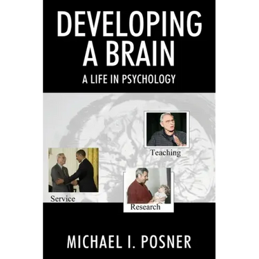 Developing a Brain: A Life in Psychology