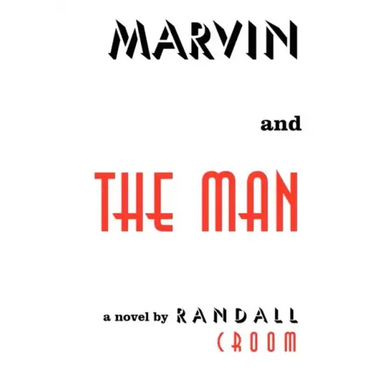 Marvin and the Man