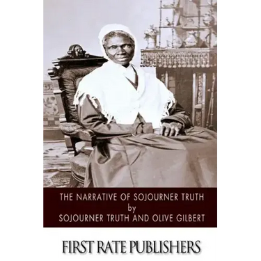 The Narrative of Sojourner Truth