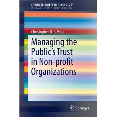 Managing the Public's Trust in Non-Profit Organizations