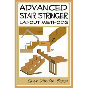 Advanced Stair Stringer Layout Methods