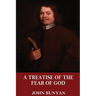 A Treatise of the Fear of God