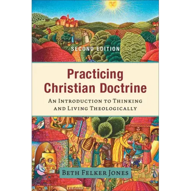 Practicing Christian Doctrine