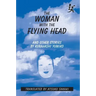 The Woman with the Flying Head and Other Stories