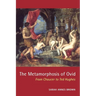 The Metamorphosis of Ovid: From Chaucer to Ted Hughes