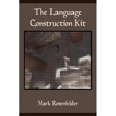 The Language Construction Kit