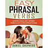 Easy Phrasal Verbs: Learn English verbs through conversations