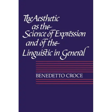The Aesthetic as the Science of Expression and of the Linguistic in General, Part 1, Theory