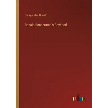 Ranald Bannerman's Boyhood