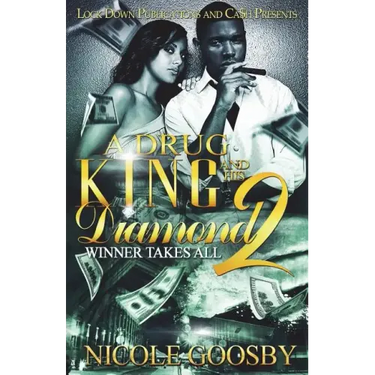 A Drug King and His Diamond 2: Winner Takes All