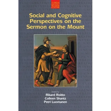 Social and Cognitive Perspectives on the Sermon on the Mount