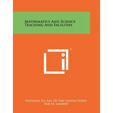 Mathematics And Science Teaching And Facilities