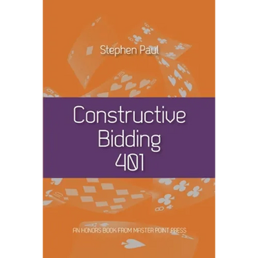 Constructive Bidding 401