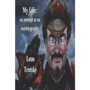 My Life: An Attempt at an Autobiography