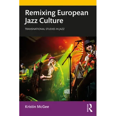 Remixing European Jazz Culture