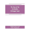 The Story of the Ere-Dwellers (Eyrbyggja Saga) With the story of the Heath-Slayings as Appendix Done Into English out of the Icelandic