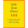 Cello Scale Charts: For students, parents, adults; major and minor scales and arpeggios