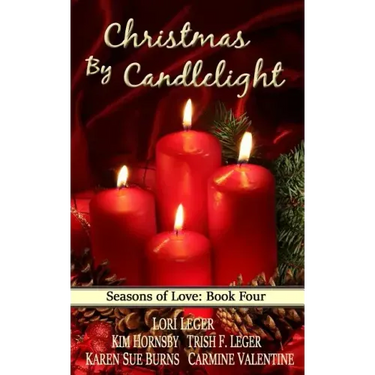 CHRISTMAS BY CANDLELIGHT (Seasons of Love: Book 4)