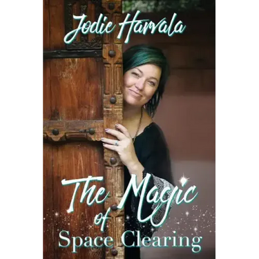 The Magic of Space Clearing