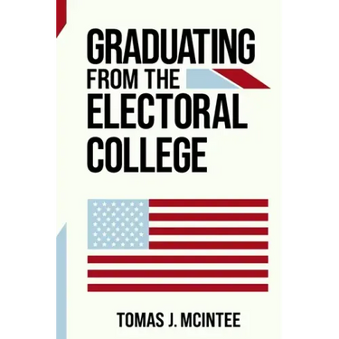 Graduating from the Electoral College