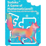 Sudoku A Game of Mathematicians 640 Puzzles Easy and Normal Difficulty