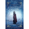 Forgotten Deeds: A Cunning Folk Mystery Book 2