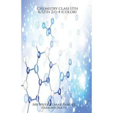 Chemistry class 11th & 12th 2.o-4(color)