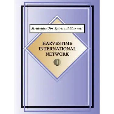 Strategies For Spiritual Harvest