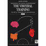 The visceral training. Part 2