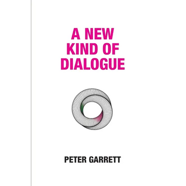 A New Kind of Dialogue