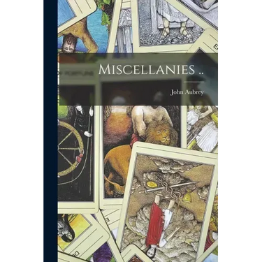 Miscellanies ..