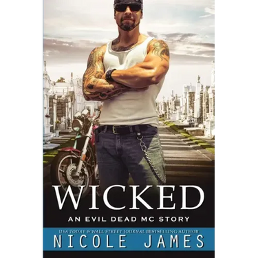 Wicked: An Evil Dead MC Story