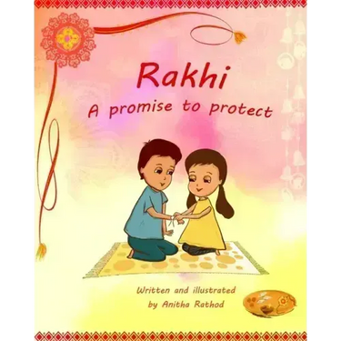 Rakhi - A promise to protect