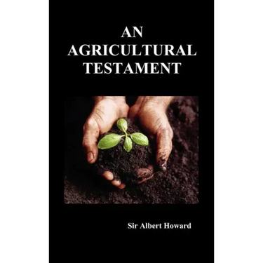 An Agricultural Testament