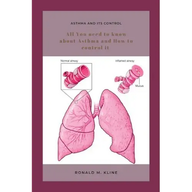 Asthma and its control: All you need to know about Asthma and how to control it.