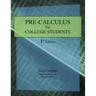 Pre-Calculus for College Students: 1st Edition