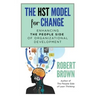 The HST Model for Change: Enhancing the People Side of Organizational Development