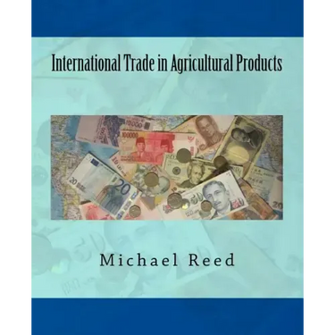 International Trade in Agricultural Products