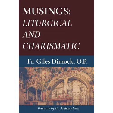 Musings: Liturgical and Charismatic