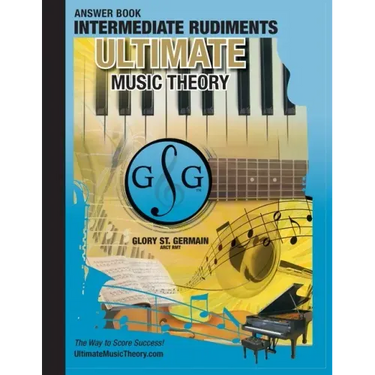 Intermediate Rudiments Answer Book - Ultimate Music Theory: Intermediate Music Theory Answer Book (identical to the Intermediate Theory Workbook), Sav
