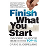 Finish What You Start