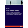 The First Book of the Hitopadesa;: Containing the Sanskrit Text, with Interlinear Transliteration, Grammatical Analysis and English Translation- Handb