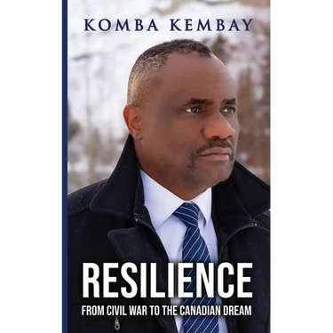 Resilience: From Civil War to The Canadian Dream