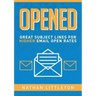 Opened: Great Subject Lines for Higher Email Open Rates