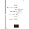 The Captivation of the Will
