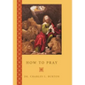 How to Pray